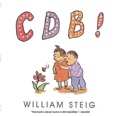 Cdb! by Steig, William