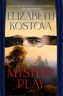 Mystery Play by Kostova, Elizabeth