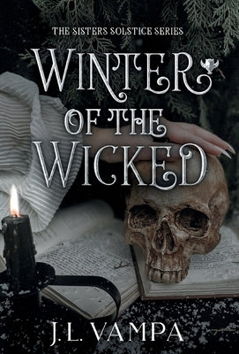 Winter of the Wicked by Vampa, J. L.