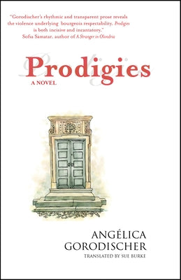 Prodigies by Gorodischer, Angélica