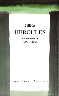 Hercules by Seneca, Lucius Annaeus