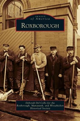 Roxborough by Del Collo, Deborah
