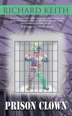 Prison Clown by Keith, Richard