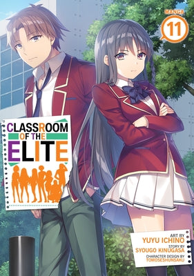 Classroom of the Elite (Manga) Vol. 11 by Kinugasa, Syougo