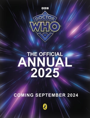 Doctor Who: Annual 2025 by Who, Doctor