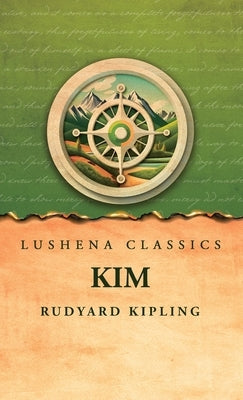 Kim by Rudyard Kipling