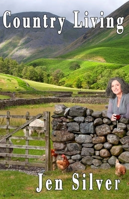 Country Living by Silver, Jen