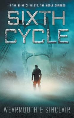 Sixth Cycle by Sinclair, Carl