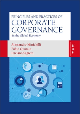 Principles and Practices of Corporate Governance: In the Global Economy by Minichilli, Alessandro