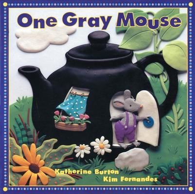 One Gray Mouse by Burton, Katherine