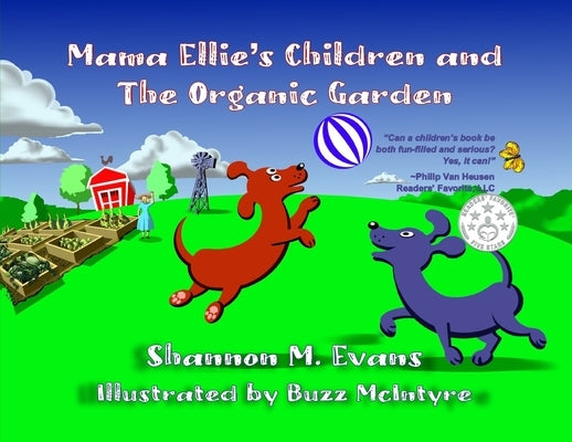 Mama Ellie's Children and the Organic Garden by Evans, Shannon