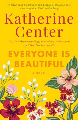 Everyone Is Beautiful by Center, Katherine