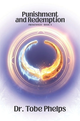 Punishment and Redemption by Phelps, Tobe