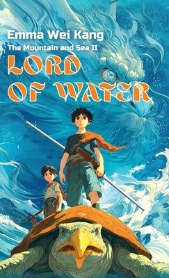 Lord of Water by Kang, Emma Wei