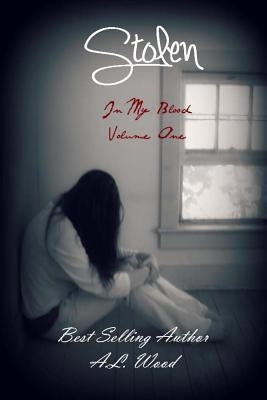 Stolen by Wood, A. L.