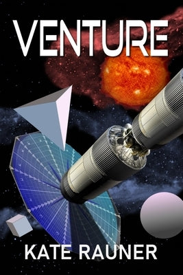 Venture by Rauner, Kate