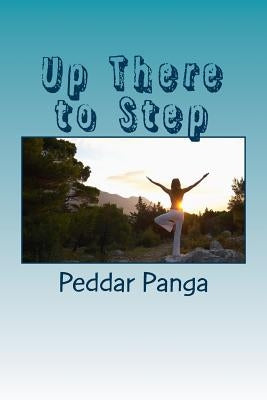 Up There to Step: Play by Panga, Peddar