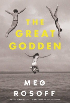The Great Godden by Rosoff, Meg