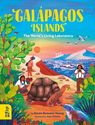 Gal疳agos Islands: The World's Living Laboratory by Romano Young, Karen