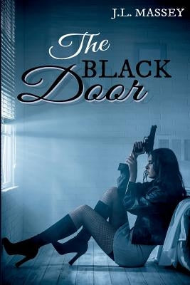 The Black Door by Massey, J. L.