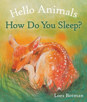 Hello Animals, How Do You Sleep? by Botman, Loes