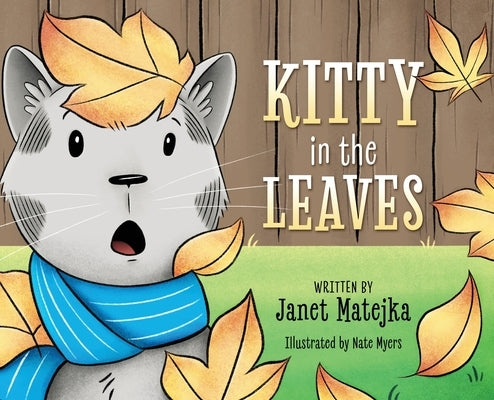 Kitty in the Leaves by Matejka, Janet