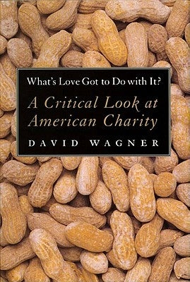 Whatâ (Tm)S Love Got to Do with It? by Wagner, David