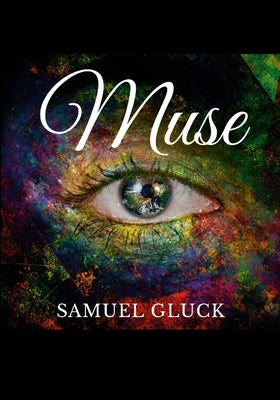 Muse by Gluck, Samuel