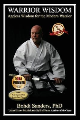 Warrior Wisdom: Ageless Wisdom for the Modern Warrior by MacYoung, Marc