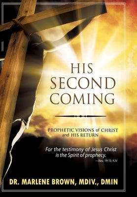 His Second Coming by Brown, Marlene