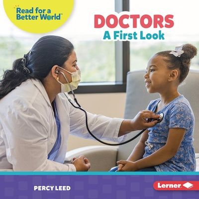 Doctors: A First Look by Leed, Percy