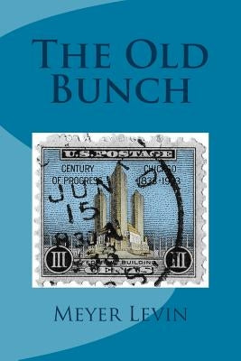 The Old Bunch by Rolfe, David