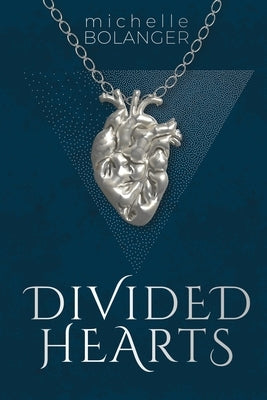 Divided Hearts by Bolanger, Michelle