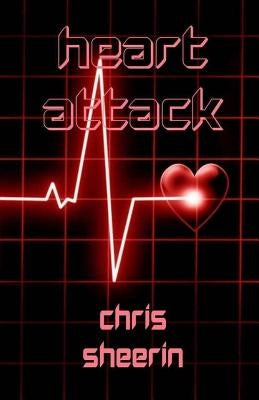 Heart Attack by Sheerin, Chris