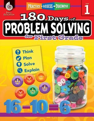 180 Days of Problem Solving for First Grade: Practice, Assess, Diagnose by Stark, Kristy