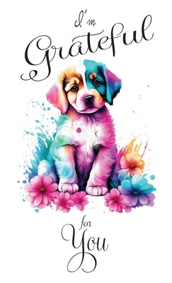I'm Grateful for You... by Shriver, Pg