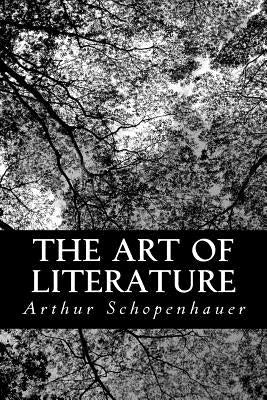 The Art of Literature by Saunders, T. Bailey