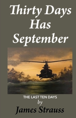 Thirty Days Has September, The Last Ten Days by Wheeler, Lee