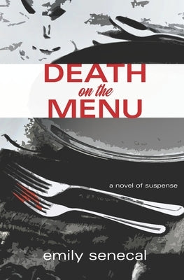 Death on the Menu by Senecal, Emily