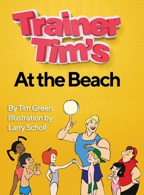 Trainer Tim At the Beach by Green, Tim