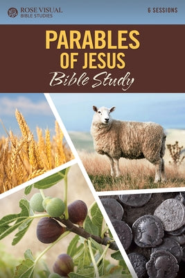 Parables of Jesus by Rose Publishing