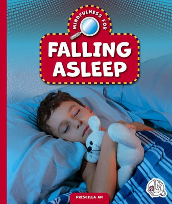Mindfulness for Falling Asleep by An, Priscilla