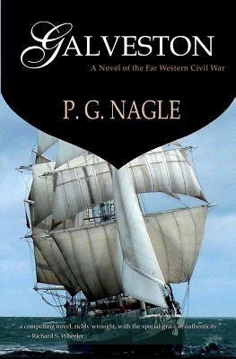 Galveston by Nagle, P. G.