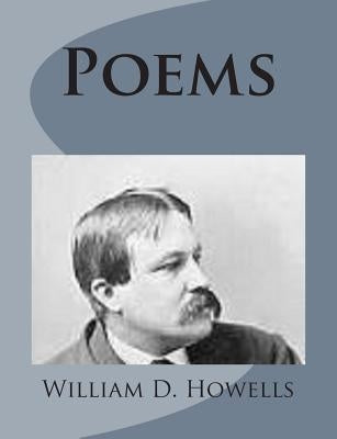 Poems by Howells, William D.