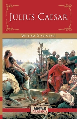 Julius Caesar by Shakespeare, William