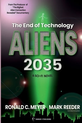Aliens 2035 by Meyer, Ronald C.