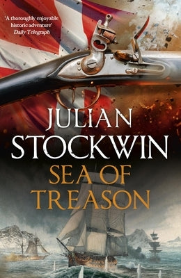 Sea of Treason: Thomas Kydd 26 by Stockwin, Julian