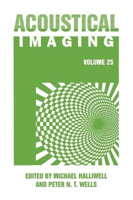 Acoustical Imaging by Halliwell, Michael