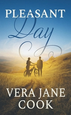 Pleasant Day by Cook, Vera Jane