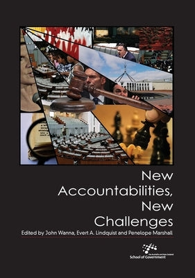 New Accountabilities, New Challenges by Wanna, John